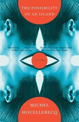 Michel Houellebecq - The Possibility of an Island, Häftad