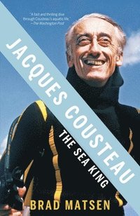 bokomslag Jacques Cousteau: The Sea King