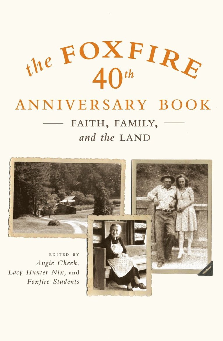 Foxfire 40th Anniversary Book