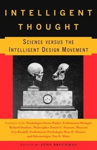 bokomslag Intelligent Thought: Science Versus the Intelligent Design Movement