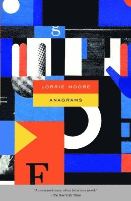 Lorrie Moore - Anagrams, Häftad
