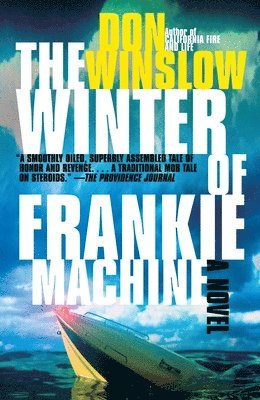 Don Winslow - The Winter of Frankie Machine, Häftad