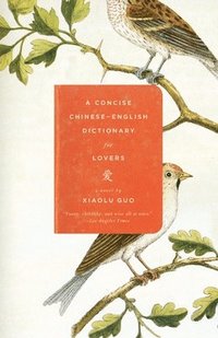 bokomslag Concise Chinese-English Dictionary For Lovers