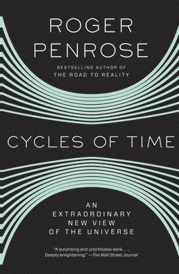 Cycles of Time: An Extraordinary New View of the Universe 1
