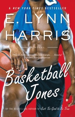 E. Lynn Harris - Basketball Jones, Häftad
