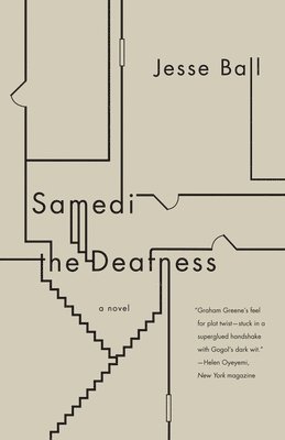 Jesse Ball - Samedi the Deafness, Häftad