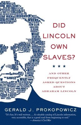 Did Lincoln Own Slaves? 1