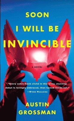 bokomslag Soon I Will Be Invincible