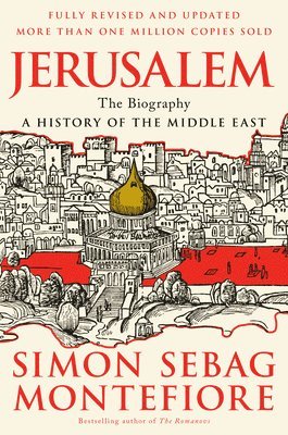 Jerusalem: The Biography 1