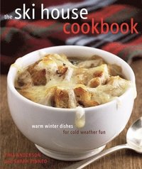 bokomslag The Ski House Cookbook