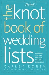 bokomslag The Knot Book of Wedding Lists