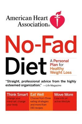 bokomslag American Heart Association No-Fad Diet