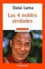 Dalai Lama - Cuatro Nobles Verdades, Las, Häftad