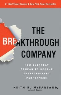 bokomslag The Breakthrough Company