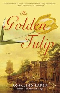 bokomslag The Golden Tulip
