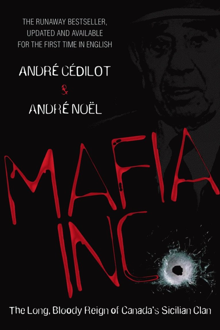 Andre Cedilot, Andre Noel - Mafia Inc., Inbunden