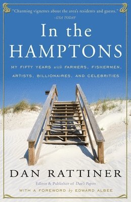 In the Hamptons: My Fifty Years with Farmers, Fishermen, Artists, Billionaires, and Celebrities 1