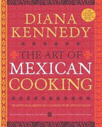 bokomslag The Art of Mexican Cooking