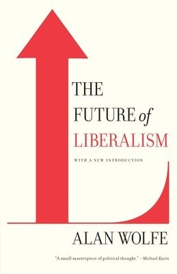 bokomslag The Future of Liberalism