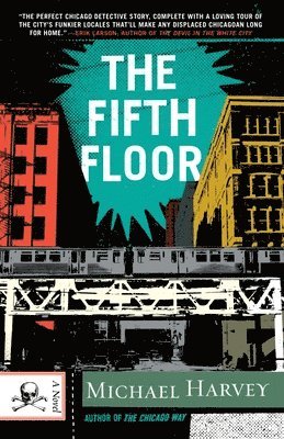 Michael Harvey - The Fifth Floor: A Michael Kelley Novel, Häftad