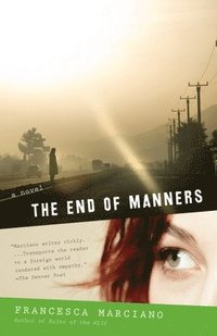 bokomslag The End of Manners