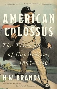 bokomslag Brands, H: American Colossus