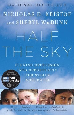 bokomslag Half the Sky: Turning Oppression Into Opportunity for Women Worldwide