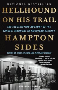 bokomslag Hellhound on His Trail: The Electrifying Account of the Largest Manhunt in American History