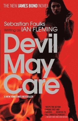 bokomslag Devil May Care: A James Bond Novel