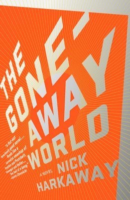 The Gone-Away World 1