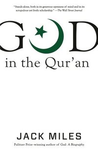 bokomslag God in the Qur'an