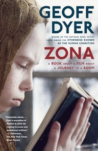 bokomslag Zona: A Book About a Film About a Journey to a Room