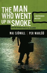 bokomslag The Man Who Went Up in Smoke: A Martin Beck Police Mystery (2)