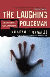 bokomslag The Laughing Policeman: A Martin Beck Police Mystery (4)