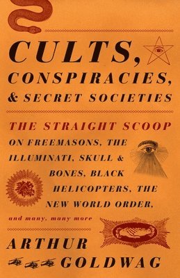 bokomslag Cults, Conspiracies, and Secret Societies