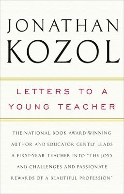 Jonathan Kozol - Letters to a Young Teacher, Häftad