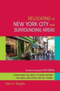 bokomslag Relocating to New York City and Surrounding Areas