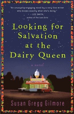 Looking for Salvation at the Dairy Queen 1