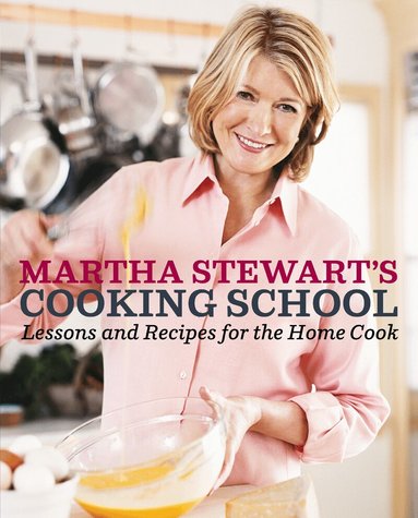 Martha Stewart - Martha Stewart's Cooking School, Inbunden