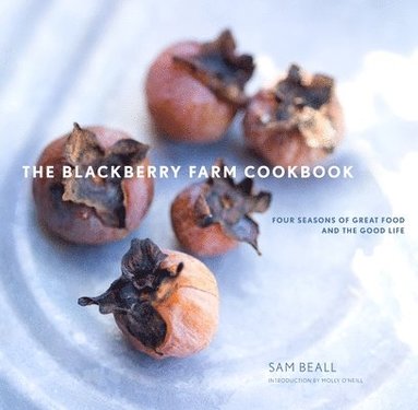 bokomslag Blackberry Farm Cookbook