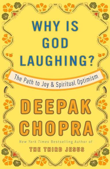 bokomslag Why Is God Laughing?: The Path to Joy and Spiritual Optimism