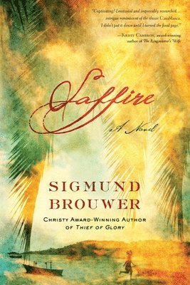 Sigmund Brouwer - Saffire, Häftad