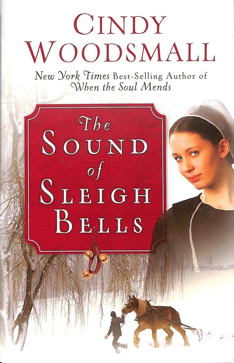 Cindy Woodsmall - Sound of Sleigh Bells, Inbunden
