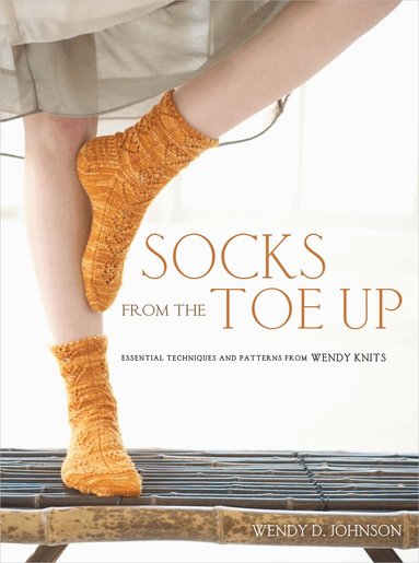 W Johnson - Socks from the Toe Up, Häftad