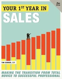 bokomslag Your First Year In Sales, 2Nd Edition