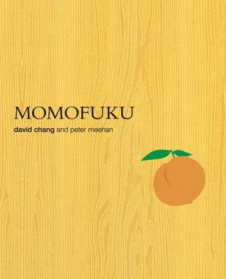 bokomslag Momofuku: A Cookbook