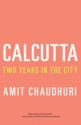 bokomslag Calcutta: Two Years in the City