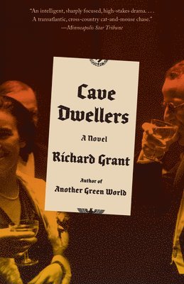 Richard Grant - Cave Dwellers, Häftad