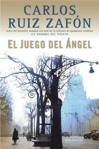 bokomslag El Juego del Ángel / The Angel's Game