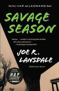 bokomslag Savage Season: A Hap and Leonard Novel (1)